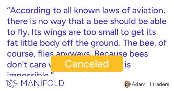 “according To All Known Laws Of Aviation There Is No Way That A Bee Should Be Able To Fly Its