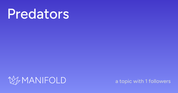 Predators | Manifold